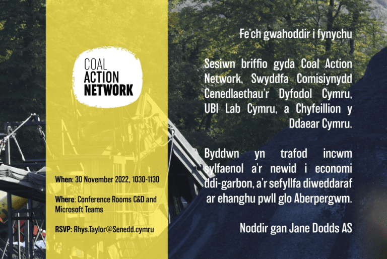 Invite your Members of the Senedd to a briefing on coal in Wales